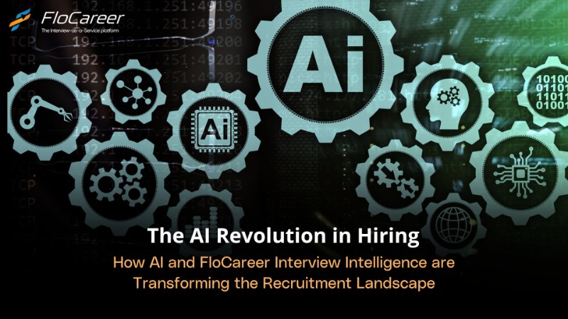 How AI and FloCareer Interview Intelligence are Transforming the Recruitment Landscape\n