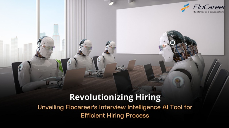 Revolutionizing Hiring: Unveiling Flocareer's Interview Intelligence AI Tool for Efficient Hiring Process