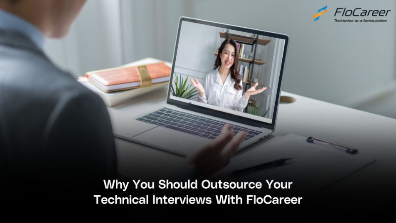 Why You Should Outsource Your Technical Interviews With FloCareer