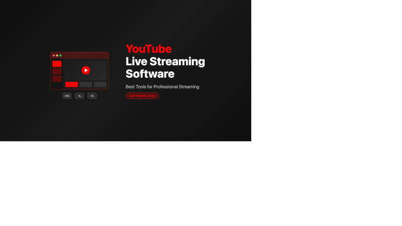 YouTube Live Streaming Software
