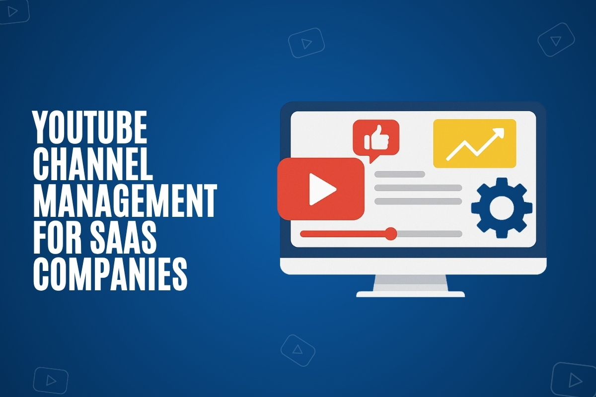 Youtube Channel Management For SaaS Companies