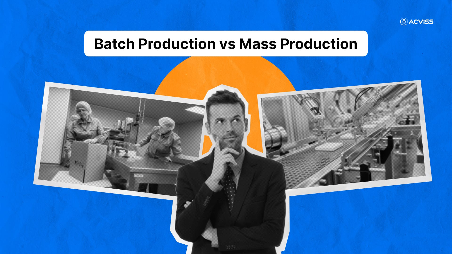 Batch Production vs Mass Production: What’s Best for Your B Business