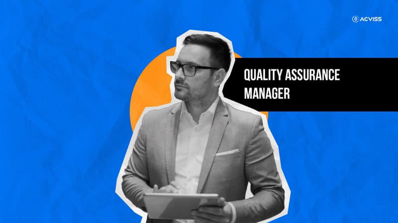 How to Hire a Quality Assurance Manager for Your Brand in 2024