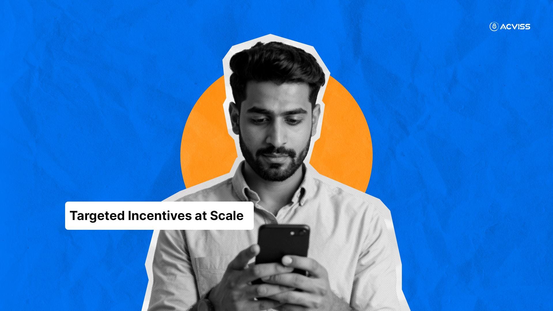 Targeted Incentives at Scale: How Acviss Clustering Transforms Loyalty into Strategy