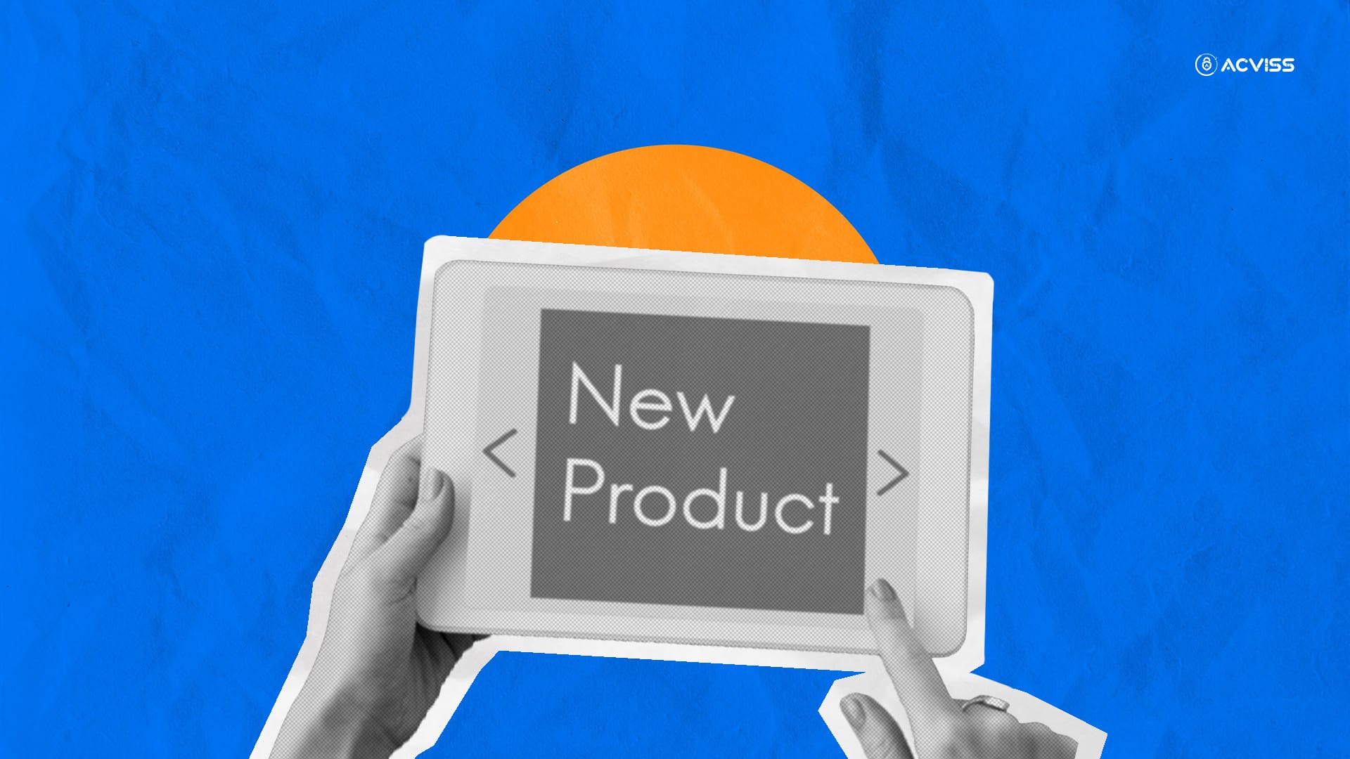 New Product Launch Checklist: Security and Trust Are Non-Negotiable