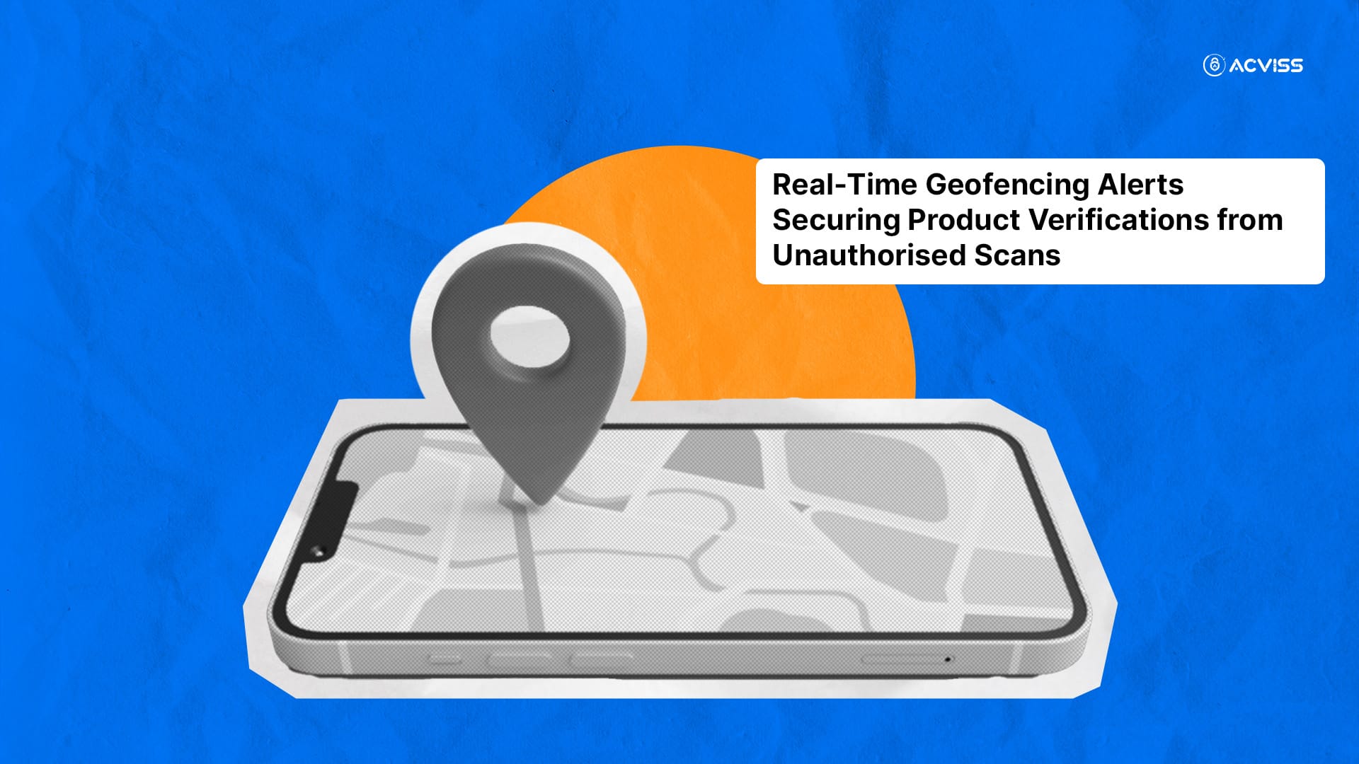Real-Time Geofencing Alerts Securing Product Verifications from Unauthorised Scans
