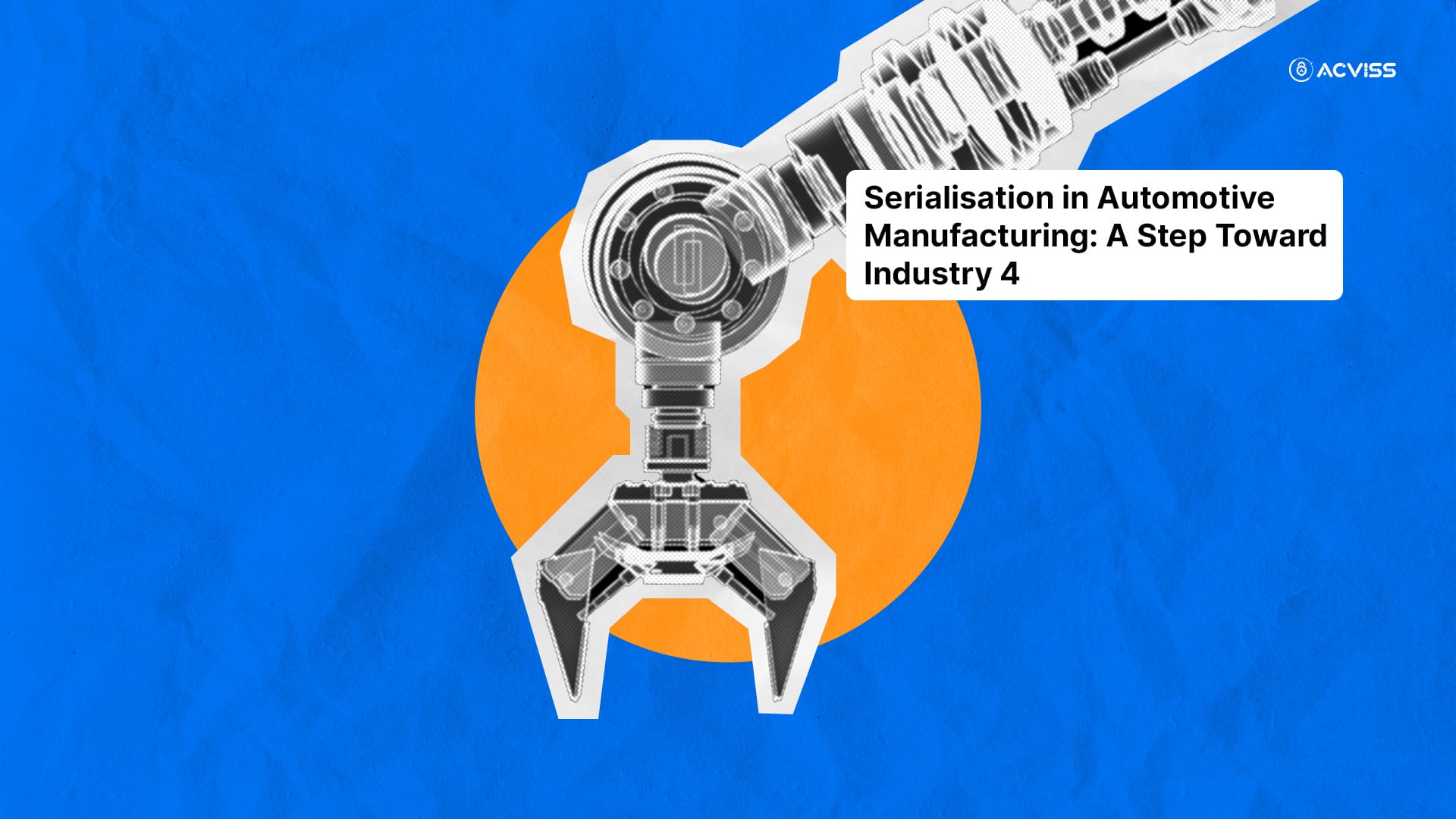 Serialisation in Automotive Manufacturing: A Step Toward Industry 4
