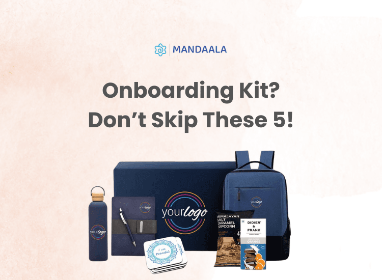 5 Must-Have Essentials for a Standout Onboarding Kit