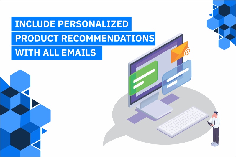 product reccomendations to improve personalized email marketing