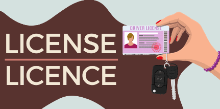 Resolving the Confusion Between License and Licence: A Simple Guide