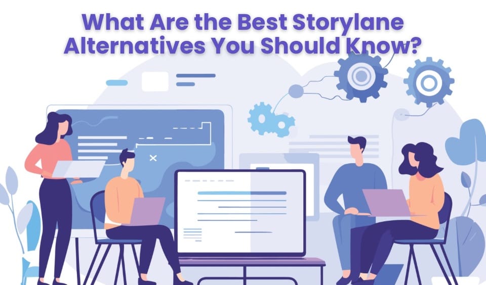 Blog banner with the title “What Are the Best Storylane Alternatives You Should Know?” showing people working on laptops with abstract gears and screens in the background.