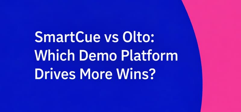 SmartCue vs Olto: Which Demo Platform Drives More Wins?
