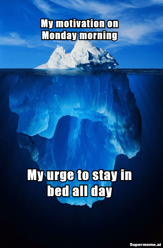 Monday Motivation Memes 5