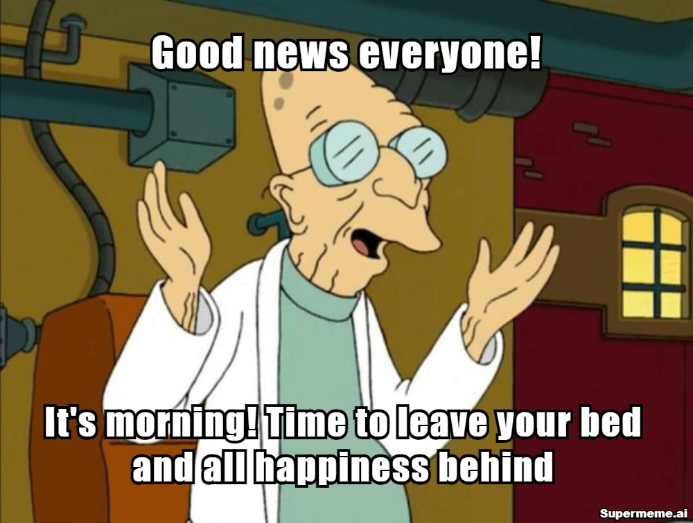 Funny Good Morning Memes 14