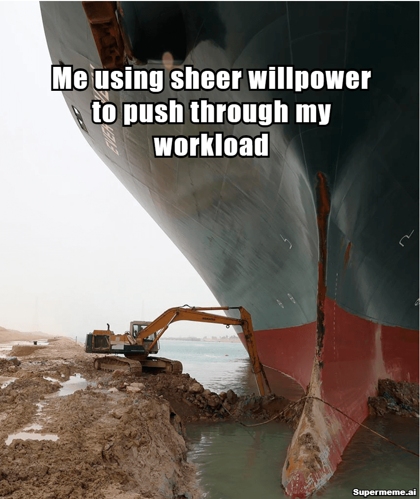Hard Work Memes