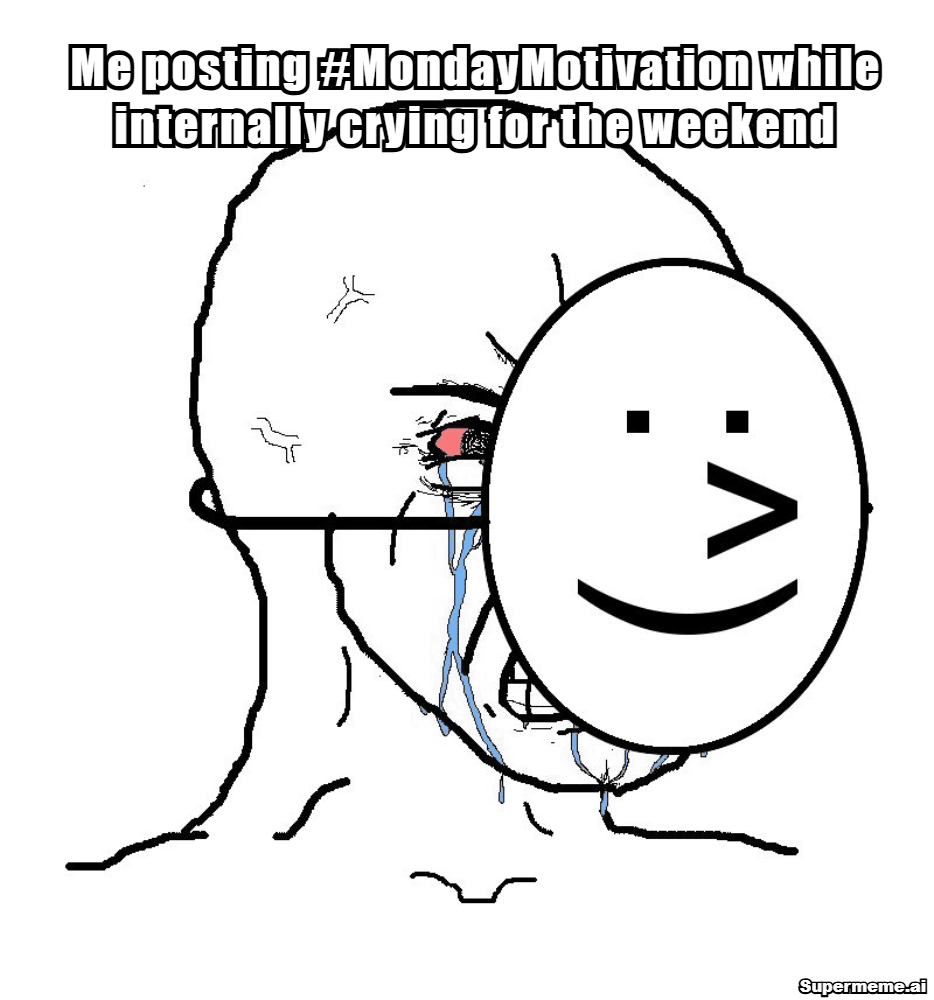 Monday Motivation Memes 7