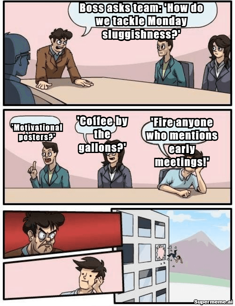 Monday Work Memes 7
