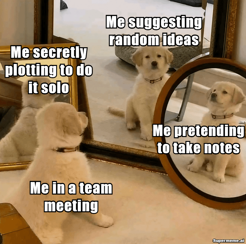 Team Work Memes 12