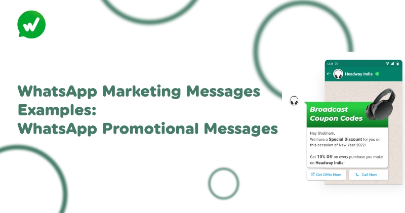 WhatsApp Marketing Messages Examples: WhatsApp Promotional Messages Guide