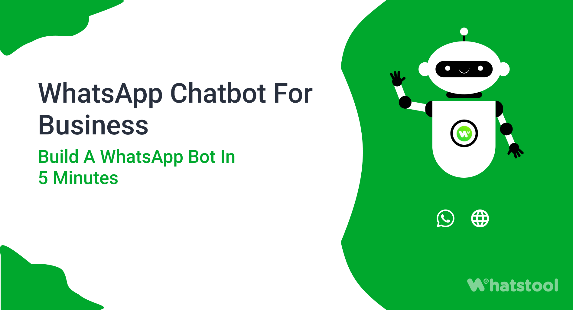 WhatsApp Chatbot For Business: Build A WhatsApp Bot In 5 Minutes