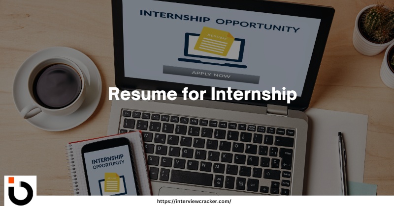 Resume/CV for Internship in 2025: Best Format, Examples for Freshers