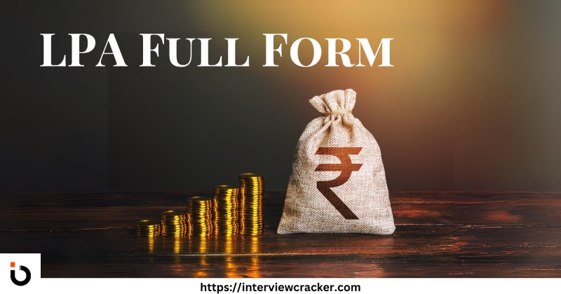 LPA Full Form in Salary