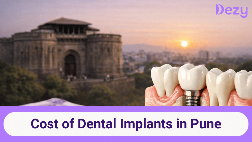 Dental Implant Cost in Pune | Prices, Types & Clinics