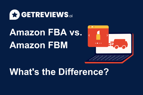 Amazon FBA vs. FBM: What's the Difference and Which Is for You?