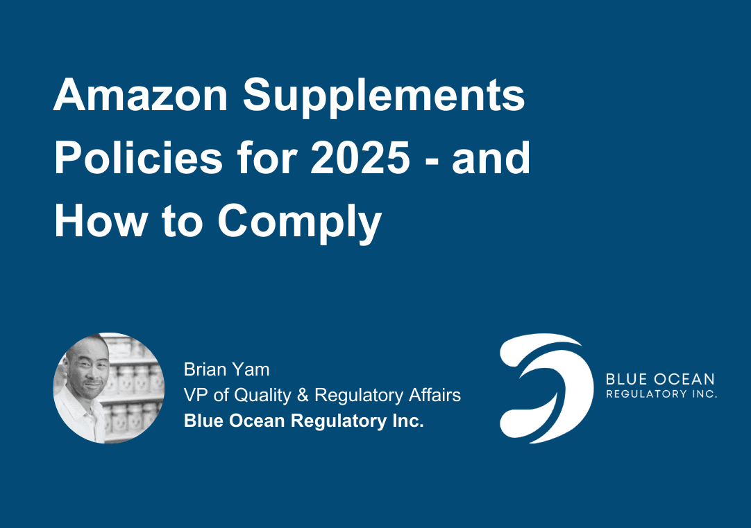 blue ocean regulatory - Amazon Supplements Policies for 2025
