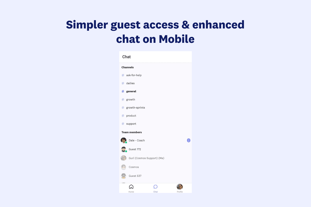 Cosmos Mobile: Simpler Guest access & Enhanced Chat!