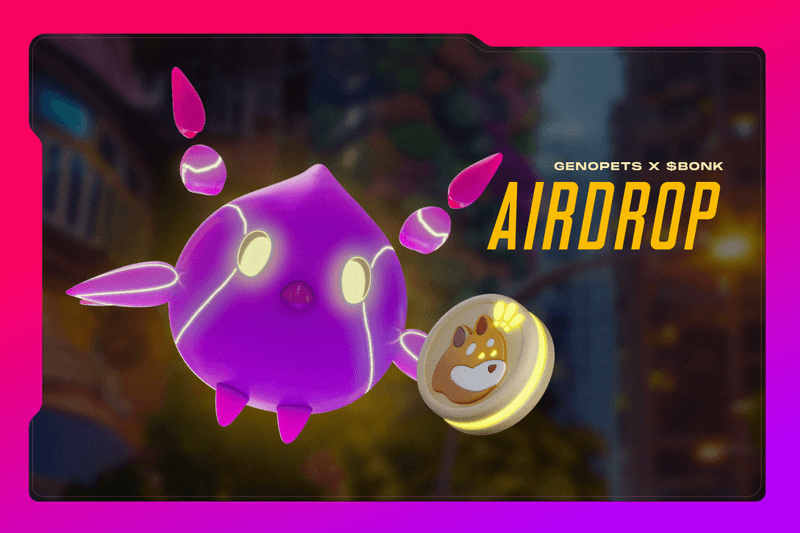 Genopets x $BONK Exclusive Airdrop
