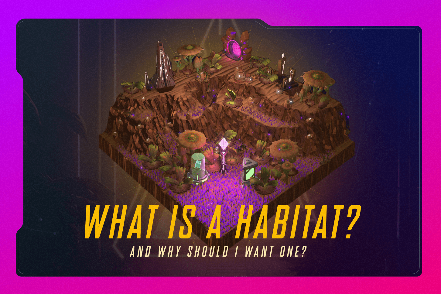 What is a Habitat in Genopets? And Why Should I Want One?