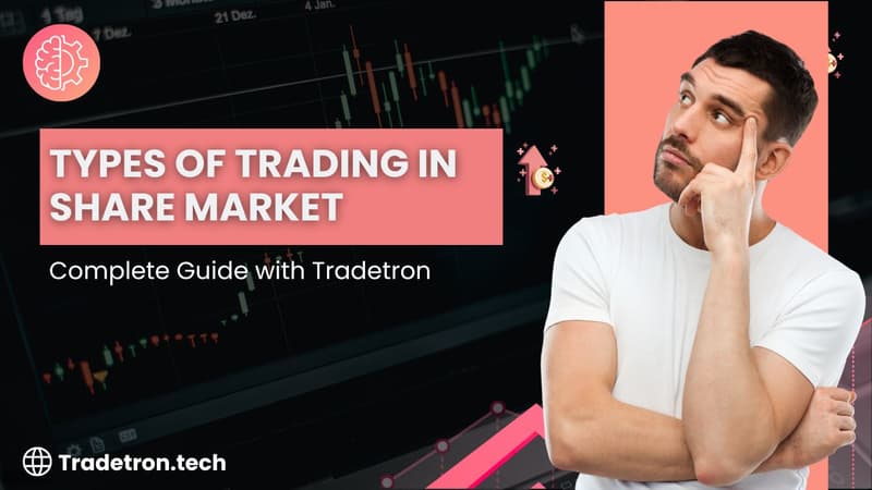 types of trading in share market