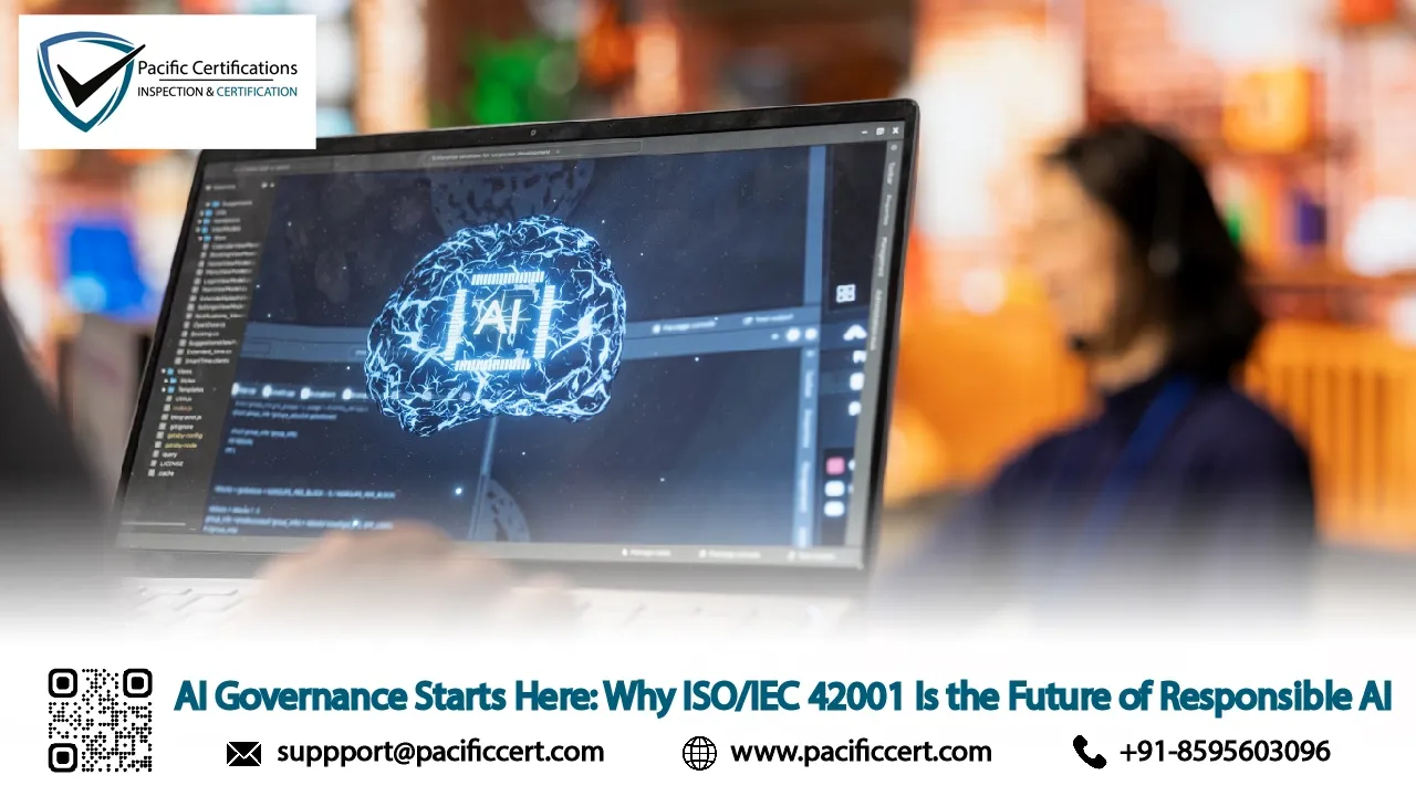 ISO/IEC 42001: The Future of Responsible AI Governance