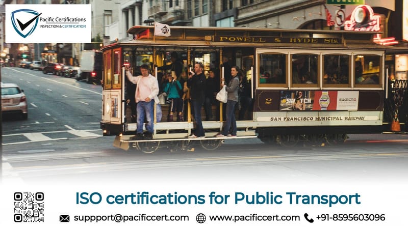 ISO Certifications for Public Transport Industry, Requirements and Benefits 