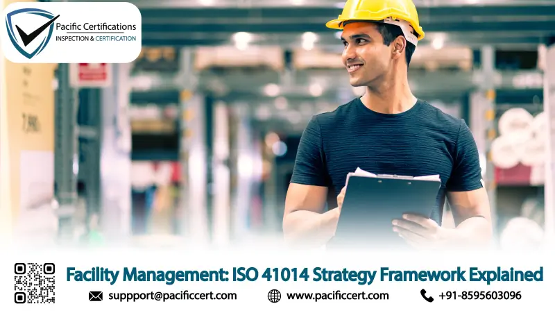 Facility Management: ISO 41014 Strategy Framework Fully Explained