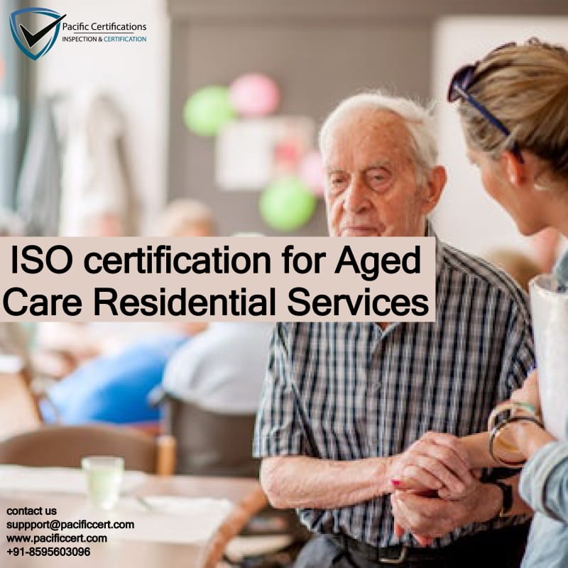 ISO Certifications for Aged Care Services, Requirements and Benefits