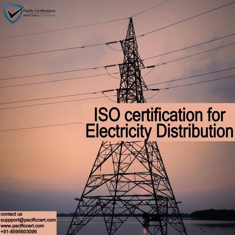ISO Certifications for Electricity Distribution Services, Requirements and Benefits