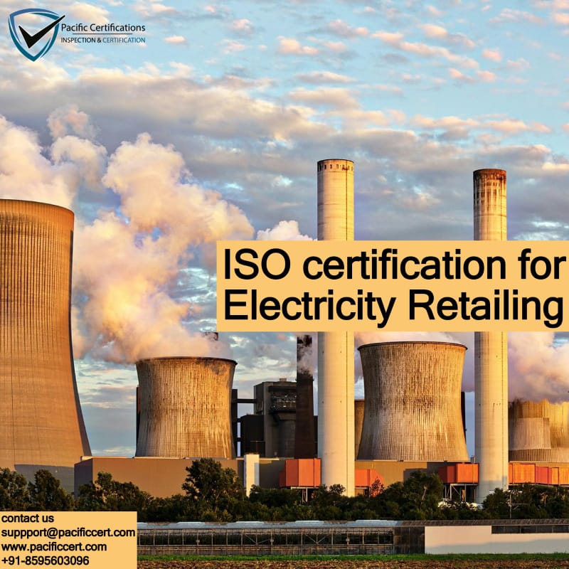 ISO Certifications for Electricity Retailing Services, Requirements and Benefits