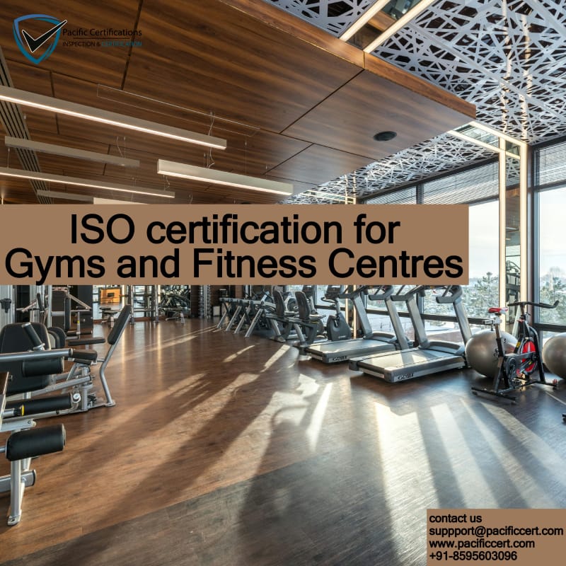 ISO Certifications for Gyms & Fitness Centers, Requirements and Benefits