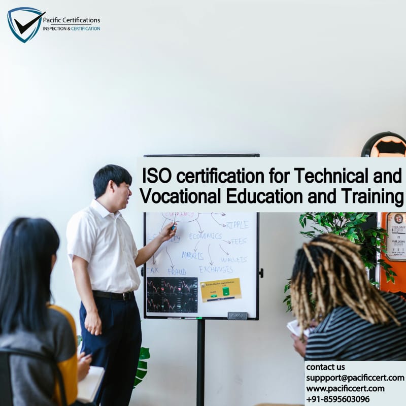 ISO Certifications for Technical and Vocational Education Institutes, Requirements and Benefits