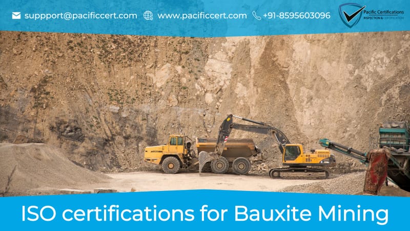 ISO Certifications for Bauxite Mining, Requirements and Benefits 