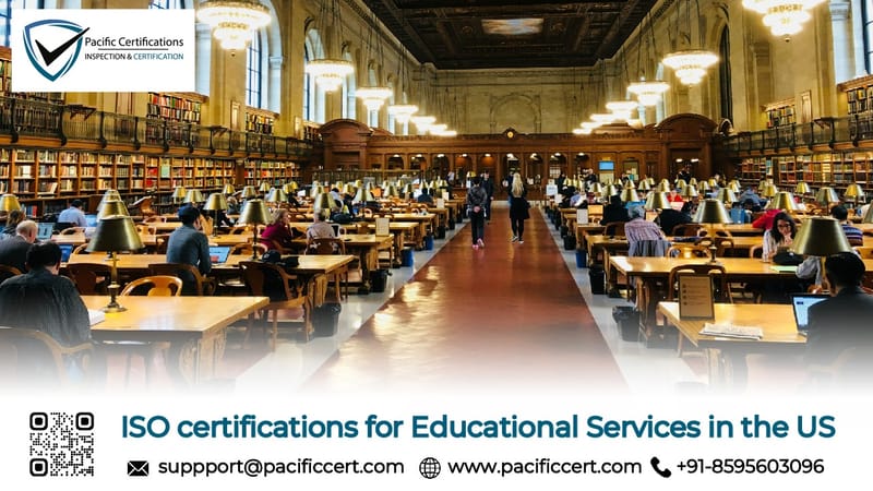ISO Certifications for Educational Services in the US, Requirements and Benefits 