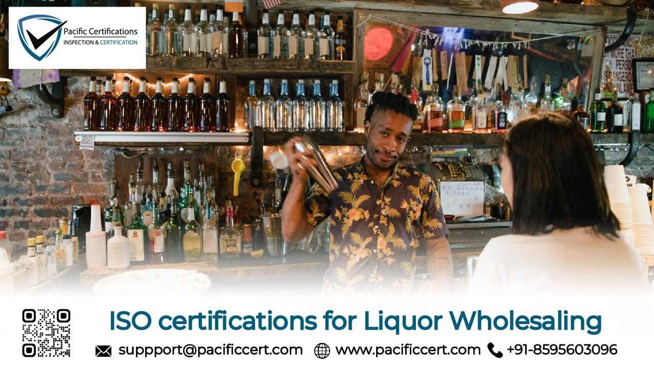 ISO Certifications for Liquor Wholesaling