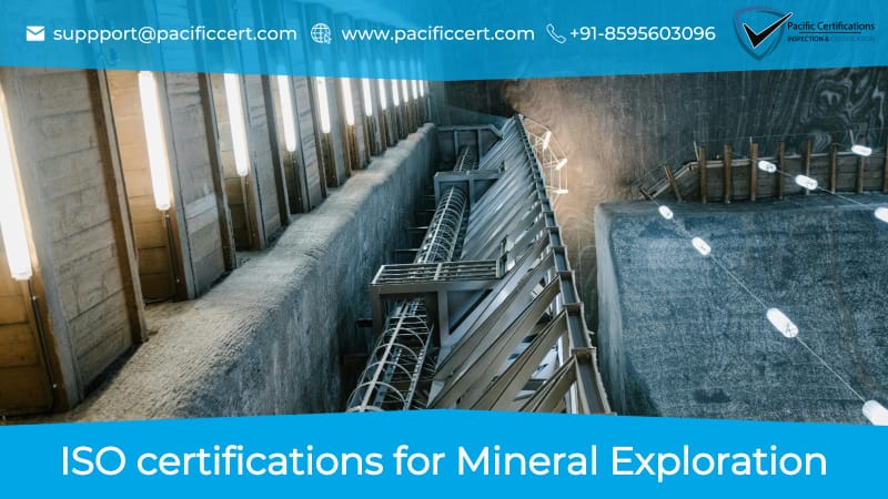 ISO Certifications for Mineral Exploration, Requirements and Benefits 