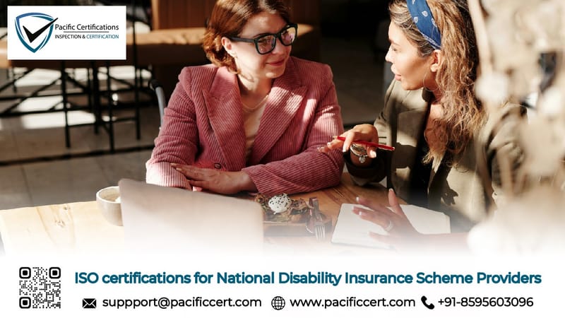 ISO Certifications for National Disability Insurance Services, Requirements and Benefits 
