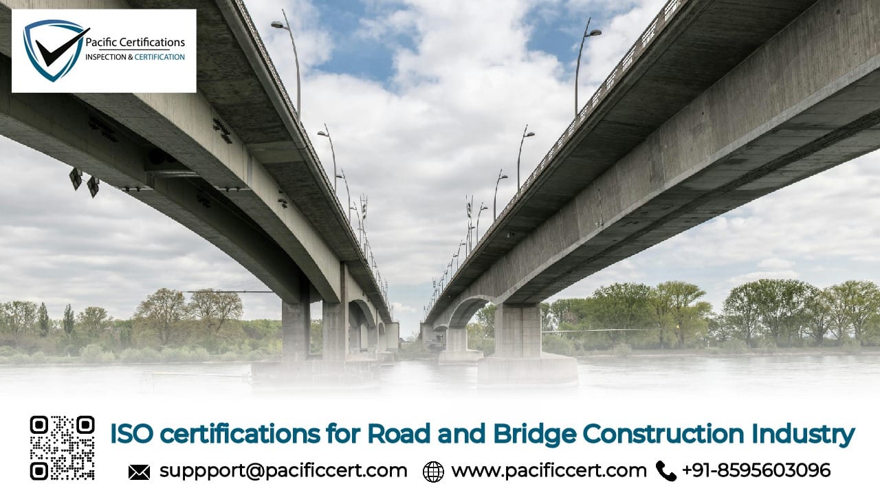 ISO Certifications for Road Construction Industry, Requirements and Benefits