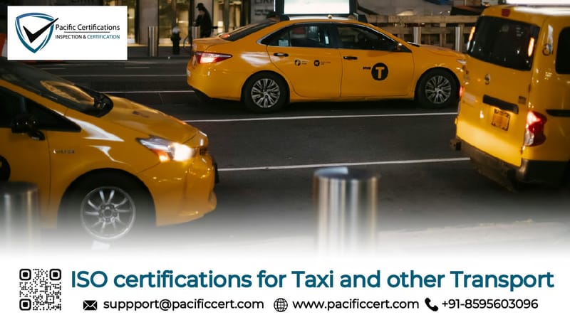 ISO Certifications for Taxi and Transport Services, Requirements and Benefits 