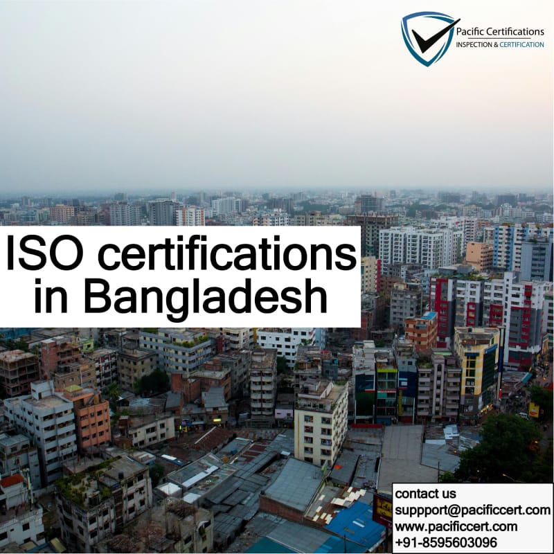 ISO Certifications in Bangladesh, Popular Standards, Requirements and Benefits