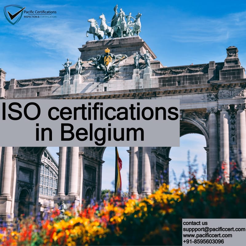 ISO Certifications in Belgium, Popular Standards, Requirements and Benefits